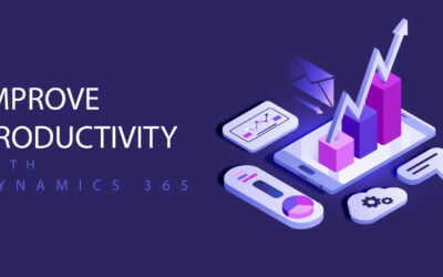 Migrate to Microsoft Dynamics 365 and Improve Productivity