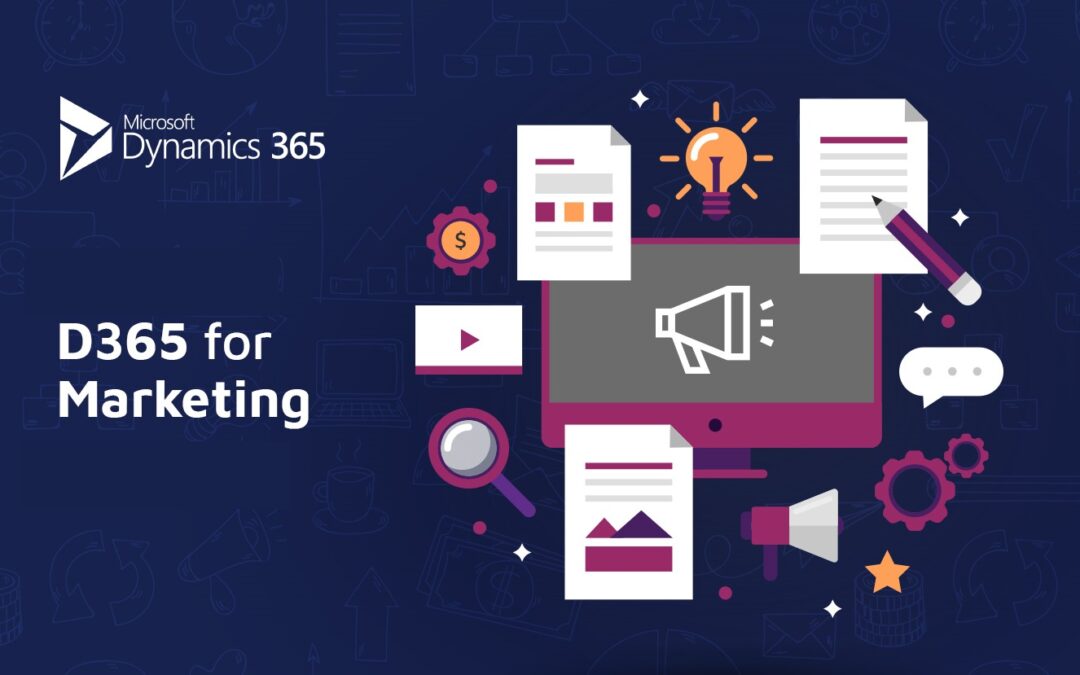 Improve Personalized Engagement with Microsoft Dynamics 365 Marketing