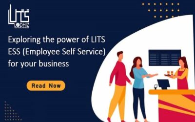 Exploring the power of LITS ESS (Employee Self Service) for your business