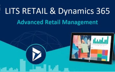 Integrating LITS RETAIL with Microsoft Dynamics 365 for Enhanced Retail Management