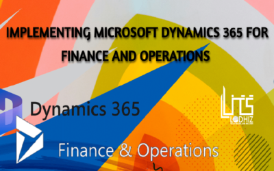 D365 Finance and Operations: A Core Solution for Modern Business Management