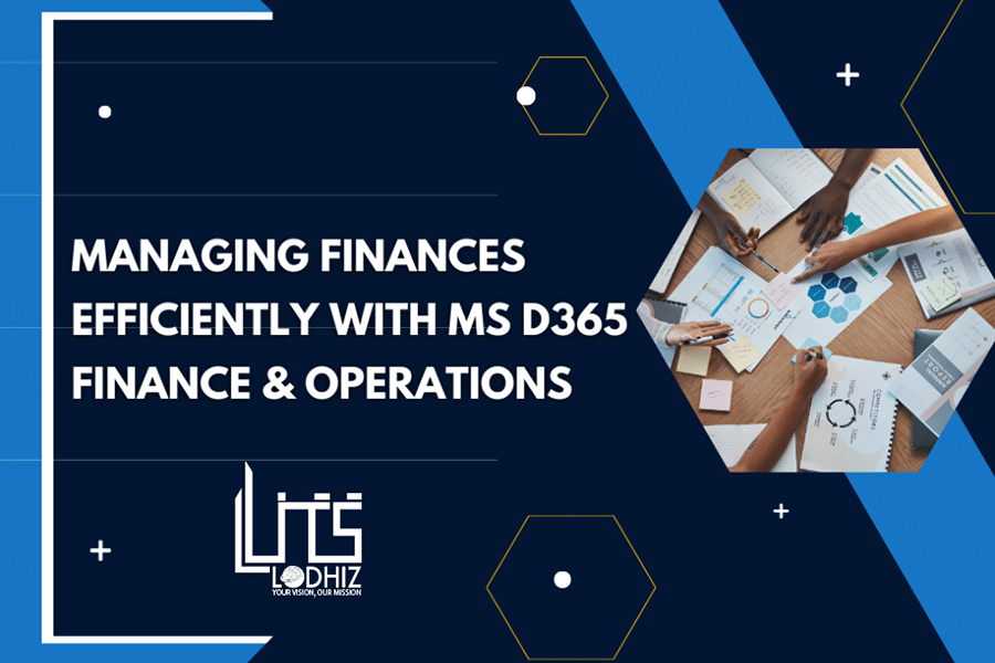 A Clear Guide to Microsoft Dynamics 365 Finance & Operations Modules for Growing Businesses