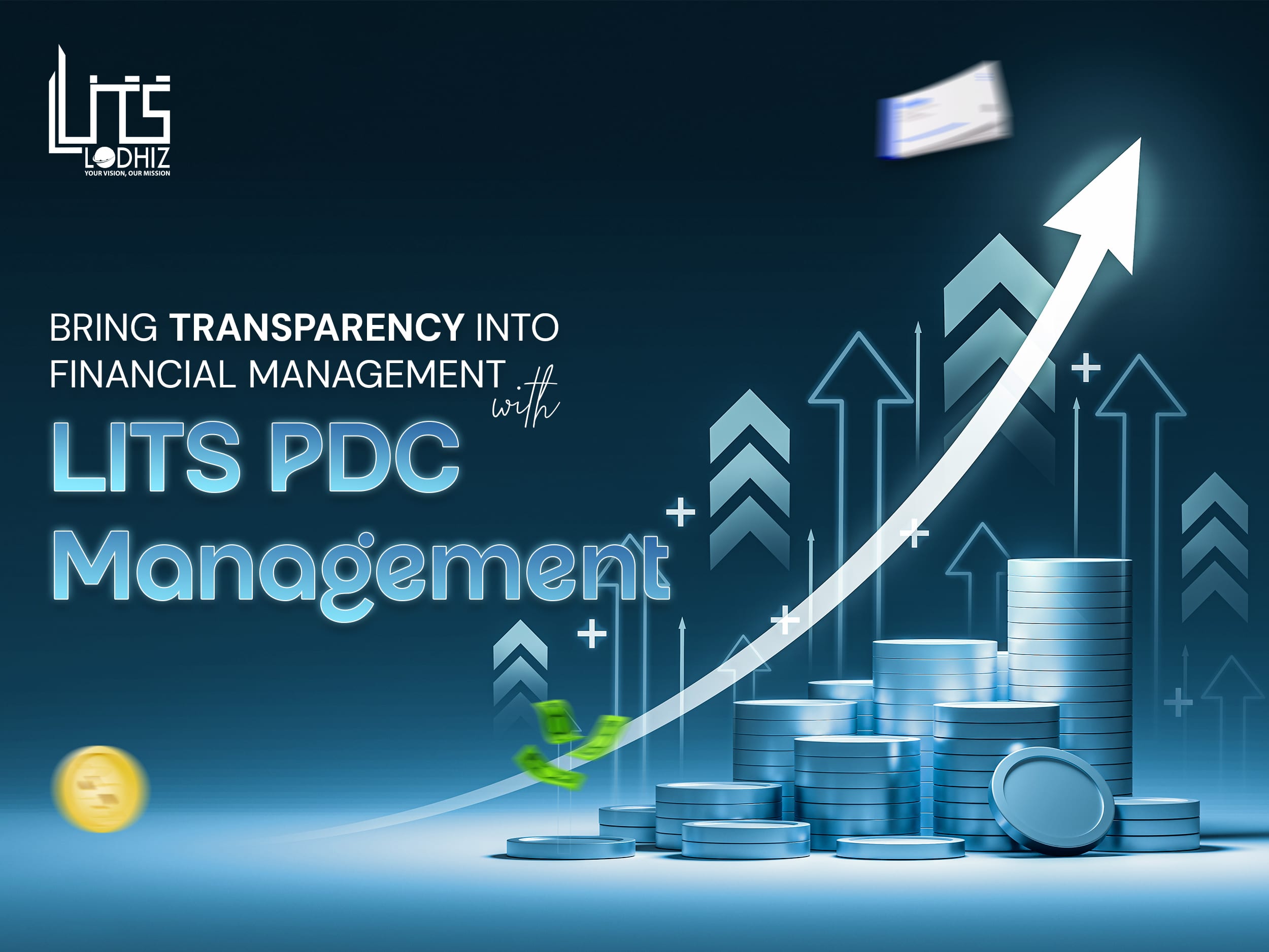 LITS PDC Bring Transparency into Financial Management