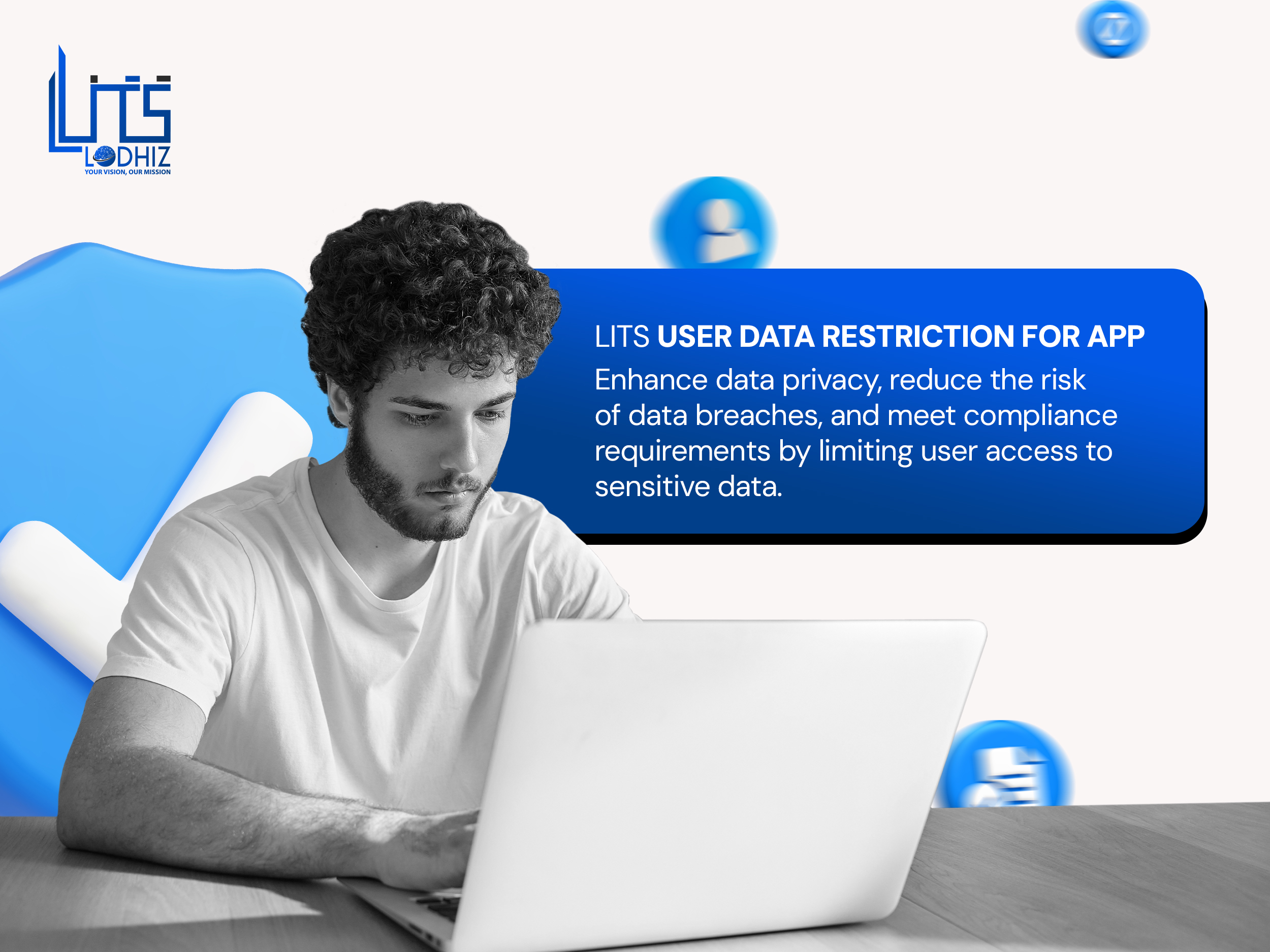 Secure Your Business with LITS User Data Restriction Software