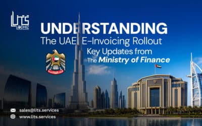 Understanding the UAE E-Invoicing Rollout: Key Updates from the Ministry of Finance
